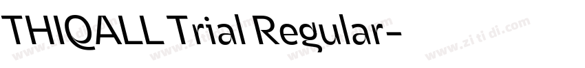THIQALL Trial Regular字体转换